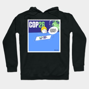 tenemos tiempo, we still got time in global action against climate change ecopop comic cartoon doodle Hoodie